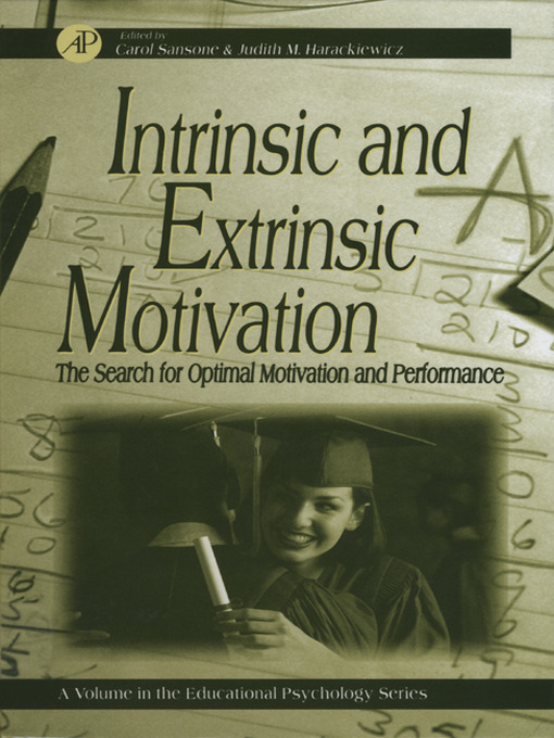 Title details for Intrinsic and Extrinsic Motivation by Carol Sansone - Available
